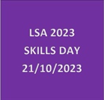 LSA 2023 Skills Day